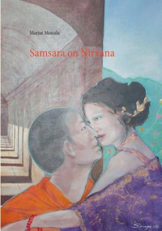 Samsara on Nirvana