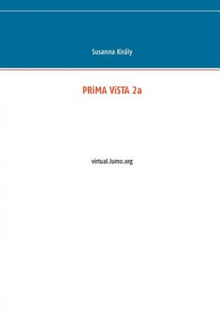 PRiMA ViSTA 2a