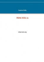 PRiMA ViSTA 2a