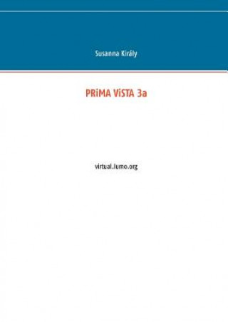 PRiMA ViSTA 3a