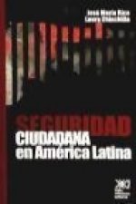 Seguridad ciudadana en América Latina: Hacia una política integral