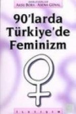 90larda Türkiyede Feminizm