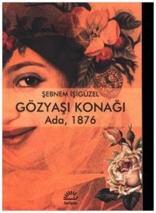 Gözyasi Konagi Ada 1876