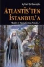 Atlantisten Istanbula