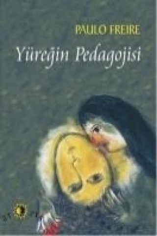 Yüregin Pedagojisi