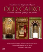 History and Religious Heritage of Old Cairo