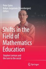 Shifts in the Field of Mathematics Education