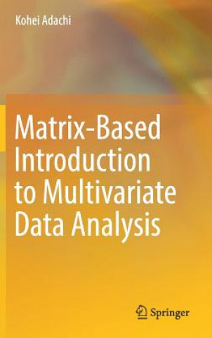 Matrix-Based Introduction to Multivariate Data Analysis