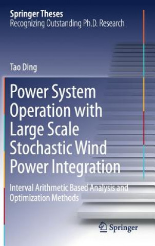 Power System Operation with Large Scale Stochastic Wind Power Integration