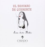 DESCARO DE QUERERTE, EL