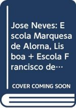 José Neves: Escola Marquesa de Alorna, Lisboa + Escola Francisco de Arruda, Lisboa