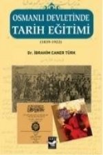Osmanli Devletinde Tarih Egitimi