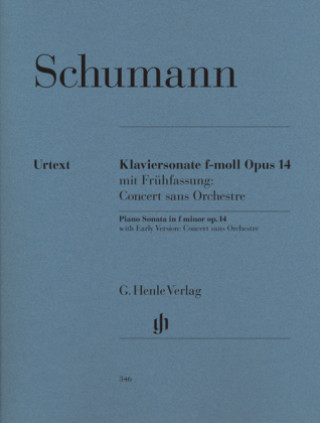 Klaviersonate f-Moll op.14 mit Frühfassung: Concert sans Orchestre