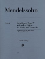 Variationen op.17 und andere Stücke für Klavier und Violoncello