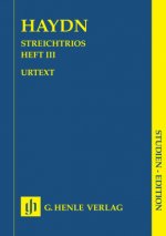 Streichtrios, 2 Violinen und Violoncello (Violine, Viola und Violoncello), Partitur, Studien-Edition. H.3