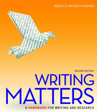Writing Matters (National Tabbed Edition) with MLA Booklet 2016 and Connect Composition Access Card