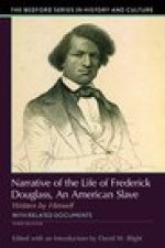 Narrative of the Life of Frederick Douglass, an American Slave: Written by Himself