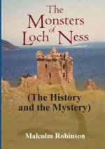 Monsters of Loch Ness (the History and the Mystery)
