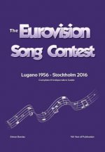 Complete & Independent Guide to the Eurovision Song Contest 2016