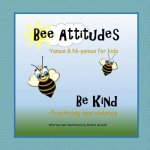 Bee Attitudes: be Kind