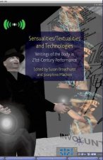 Sensualities/Textualities and Technologies