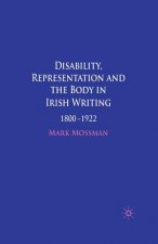 Disability, Representation and the Body in Irish Writing
