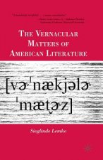 Vernacular Matters of American Literature