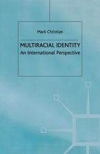 Multiracial Identity