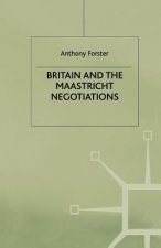 Britain and the Maastricht Negotiations
