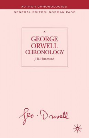 George Orwell Chronology