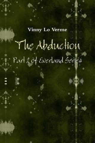 E2: the Abduction