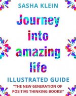 Journey Into Amazing Life