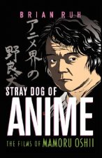 Stray Dog of Anime