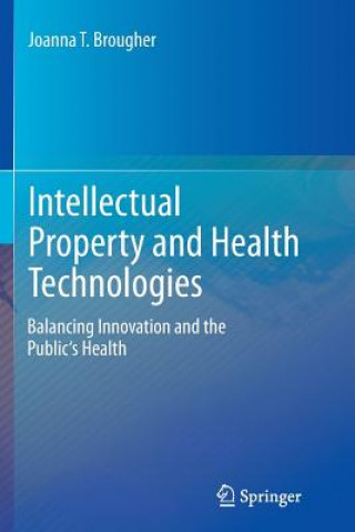 Intellectual Property and Health Technologies