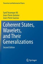 Coherent States, Wavelets, and Their Generalizations