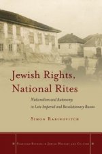 Jewish Rights, National Rites