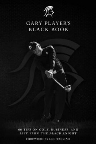 Gary Player's Black Book