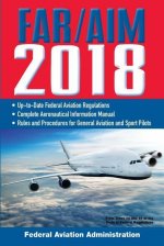 Far/Aim 2018: Up-To-Date FAA Regulations / Aeronautical Information Manual