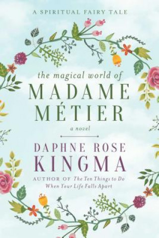 Magical World of Madame Metier