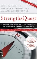 Strengthsquest: Discover and Develop Your Strengths in Academics, Career, and Beyond