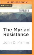 The Myriad Resistance