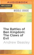 The Battles of Ben Kingdom: The Claws of Evil