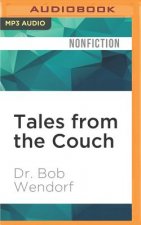 Tales from the Couch: A Clinical Psychologist's True Stories of Psychopathology