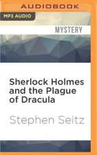 Sherlock Holmes and the Plague of Dracula