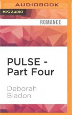 Pulse - Part Four