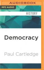 Democracy: A Life