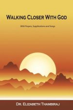 Walking Closer with God