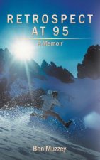 Retrospect at 95