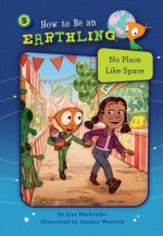 No Place Like Space (Book 5)