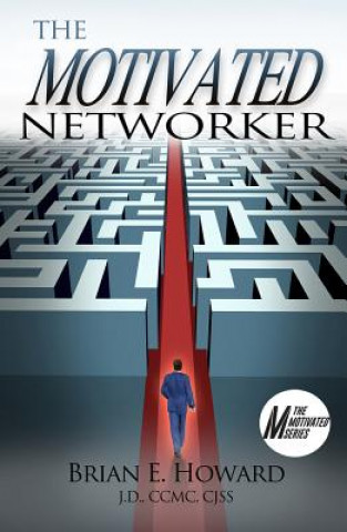 Motivated Networker